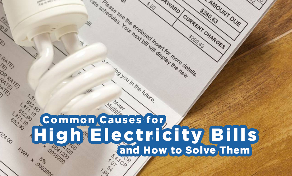 Common Cause for High Electricity Bills