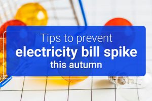 Tips to prevent electricity bill spikes this autumn