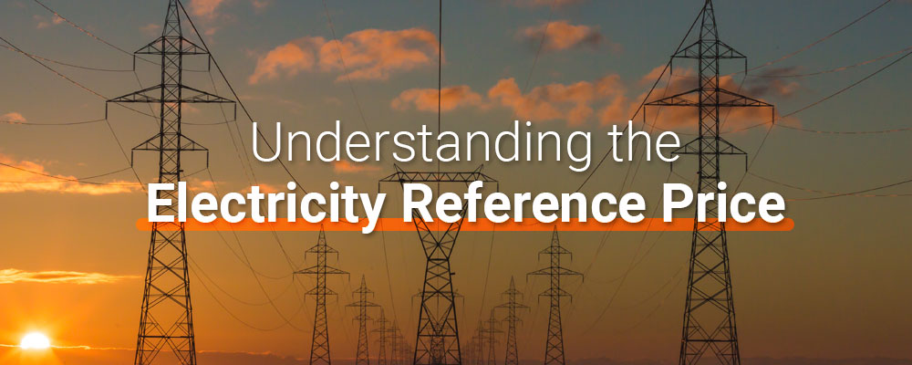 Understanding the electricity reference price